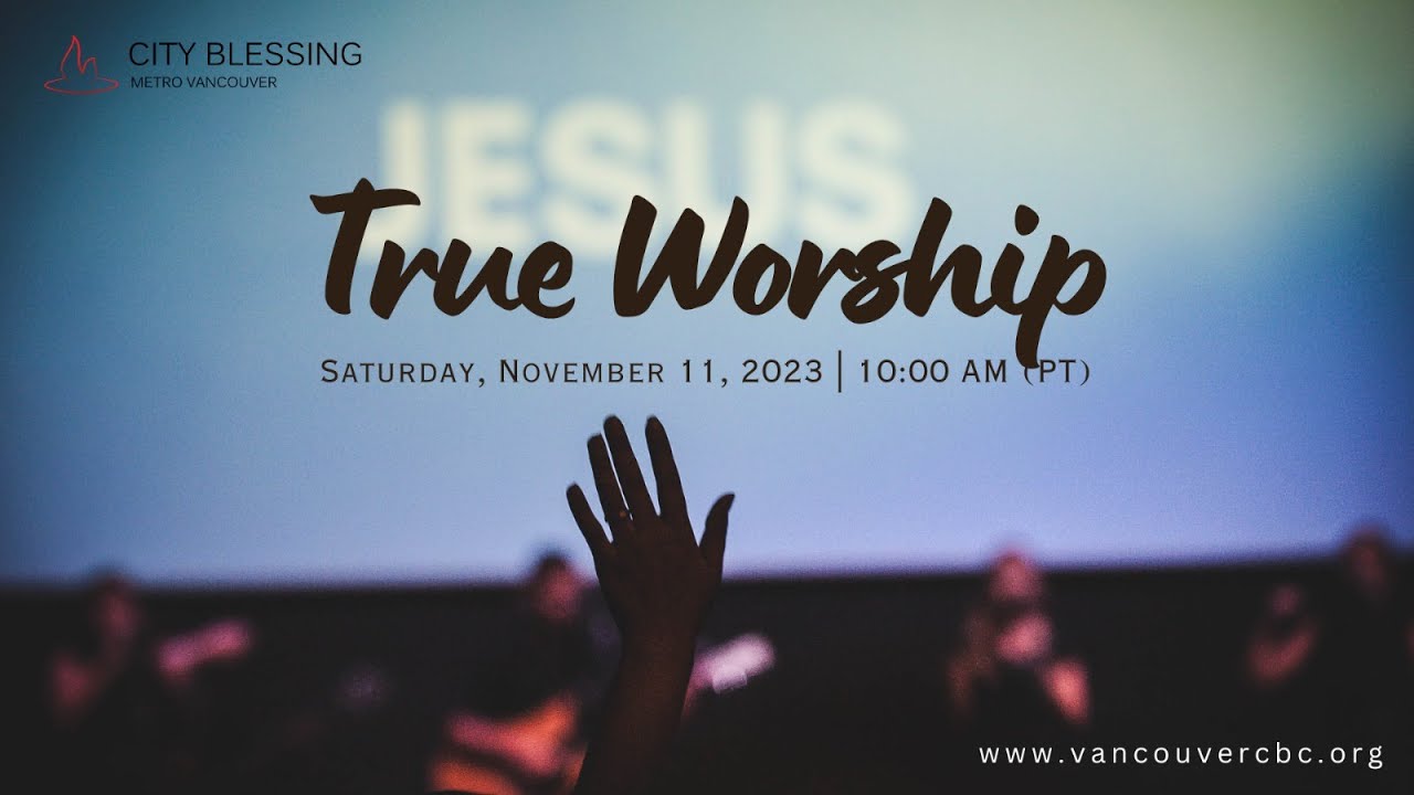 True Worship (November 11, 2023)
