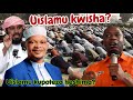 Uislamu Njiapanda Mbarikiwa Awashauri Wakubaliane Ili Kuokoa Jahazi NANI YUKO SAHIHI Uislamu Njiapanda Mbarikiwa Awashauri Wakubaliane Ili Kuokoa Jahazi NANI YUKO SAHIHI