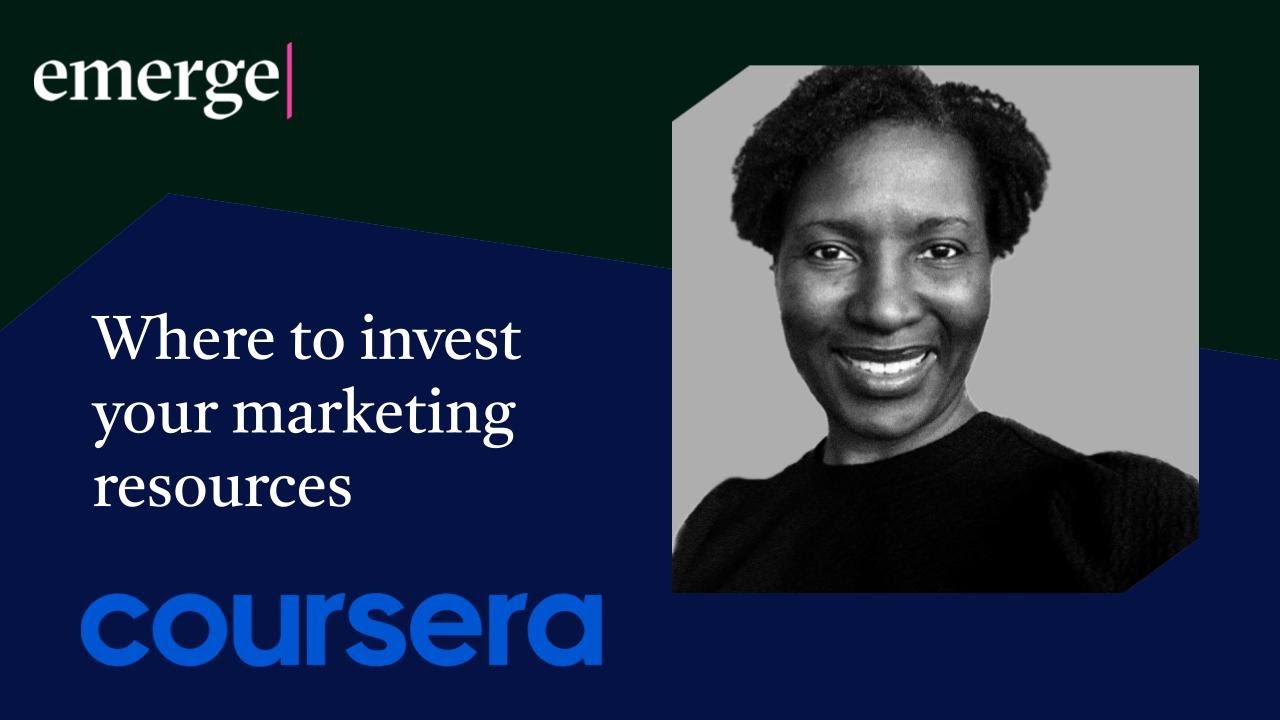 Where to invest your marketing resources | Natasha Davidson (Coursera, Blackboard)