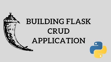 Python Flask Tutorial - Building Flask CRUD Application | CRUD Operations (Part 1 of 2)