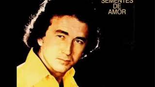 Amado Batista   Chorei A Noite Inteira    Álbum 1978   Sementes de Amor