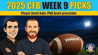 2025 College Football Betting Picks with the Professor | Week 9 Best Bets