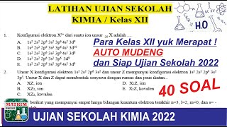 PEMBAHASAN UJIAN SEKOLAH KIMIA 2022 (40 SOAL) Part 1