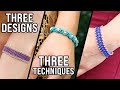3 DESIGNS IN 1 - Beaded Bracelet Tutorial