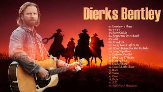 Dierks Bentley Best Songs Playlist- Top Songs Of Dierks Bentley 2023