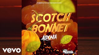 Video thumbnail of "Aidonia - Scotch Bonnet (Official Audio)"