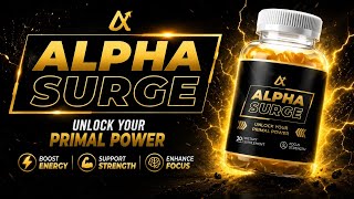 ALPHA SURGE - Alpha Surge REVIEW: Does Alpha Surge REALLY Work?Natural Male Performance Gummy