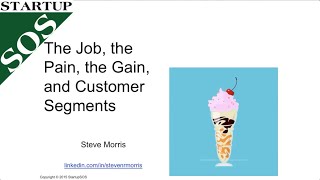 Customer job, pain, gain: the Milkshake Value Proposition