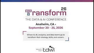 TDWI Transform 2026: The Data & AI Conference