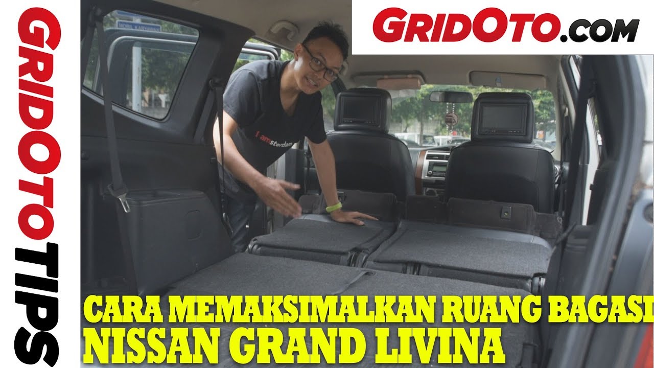 Cara Memaksimalkan Ruang Bagasi Nissan Grand Livina | How To | GridOto Tips tutorial systems