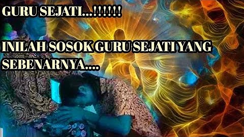 GURU SEJATI ❗❗ INILAH WUJUD YANG SEBENARNYA