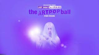 Lady Gaga - Bad Romance (artRAVE: The ARTPOP Ball Tour Studio Versions)