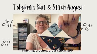 Tobyknits Knit and Stitch August, Week 2
