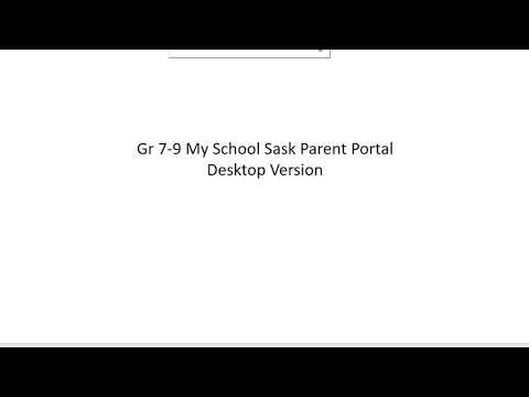 My School Sask Gr 7 9 Parent Portal Desktop Version