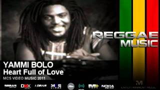 Yami Bolo & Jah Mali - Heart Full Of Love