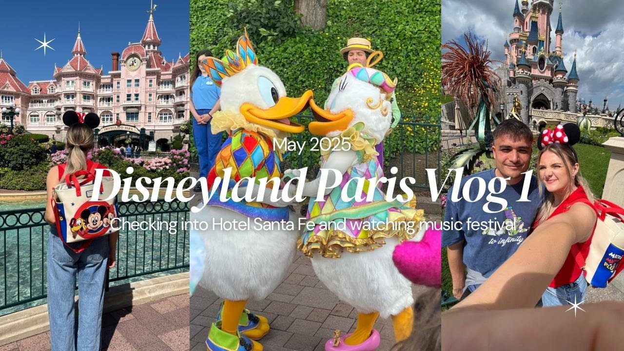 DISNEYLAND PARIS🏰 MAY 2025🐭 HOTEL SANTA FE & MUSIC FESTIVAL✨