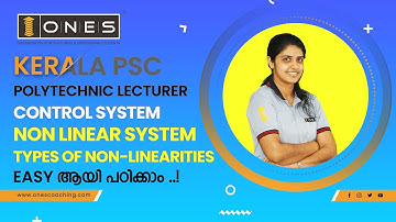Kerala PSC | Poly Lecturer | Control System | Non Linear System | Types of Non linearities | ONES