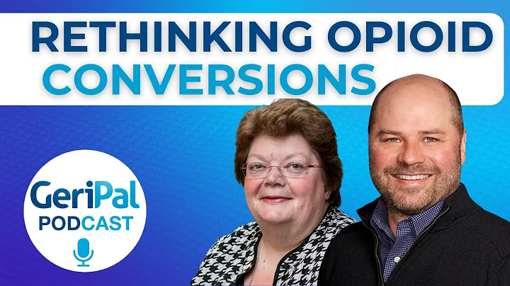 Rethinking Opioid Conversions: Mary Lynn McPherson...