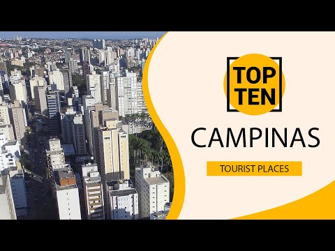 Top 10 Best Tourist Places to Visit in Campinas | Brazil - English