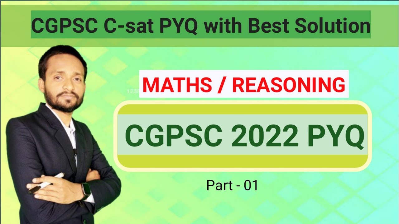 CGPSC 2022 C-sat Maths Reasoning PYQ with Best Solution By Vikram Sir I ...