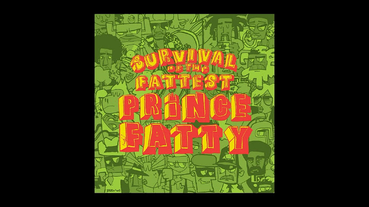 Fatty herceg – Survival Of The Fattest