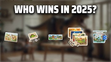 The Top 5 Best Dinosaur Puzzles in 2025 - Must Watch Before Buying!