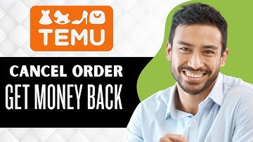 How to Cancel Temu Order and Get Money Back (Full Guide)