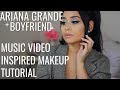 ARIANA GRANDE BOYFRIEND MUSIC VIDEO Inspired Makeup