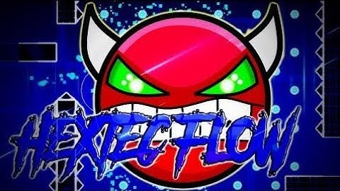 Hextec Flow by TheRealDarnoc (Easy Demon) // Geometry dash 2.11