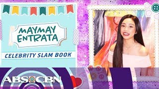 Maymay Entrata On Kapamilya Celebrity Slambook