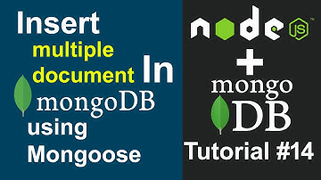 MongoDB Tutorial #14 - How to Insert Multiple Documents using One Line in Mongoose in Hindi