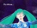 【初音ミク】Fly with me(Short Edition)【直訳日本語版】