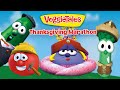 VeggieTales Thanksgiving Marathon 4 Episodes Of Gratitude And Giving 