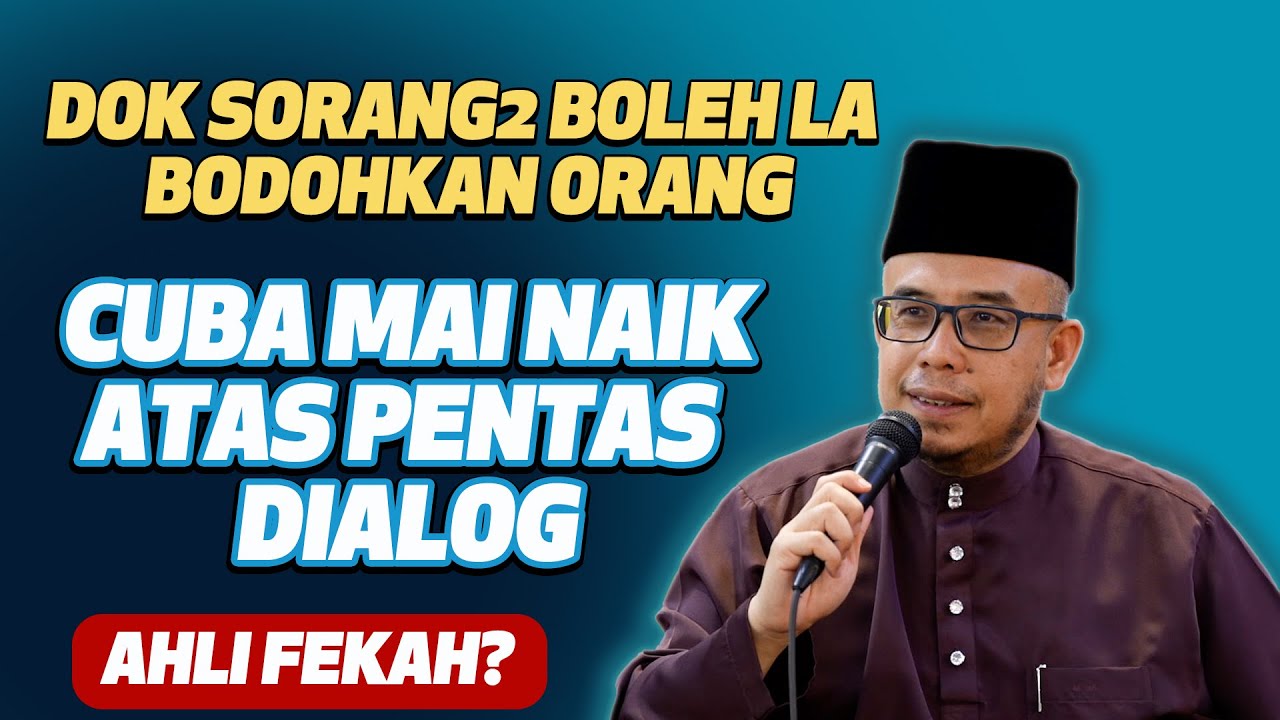 Prof Dr MAZA - Dok Sorang2 Boleh La Bodohkan Orang, Cuba Mai Naik Atas Pentas Dialog | Ahli Fekah?