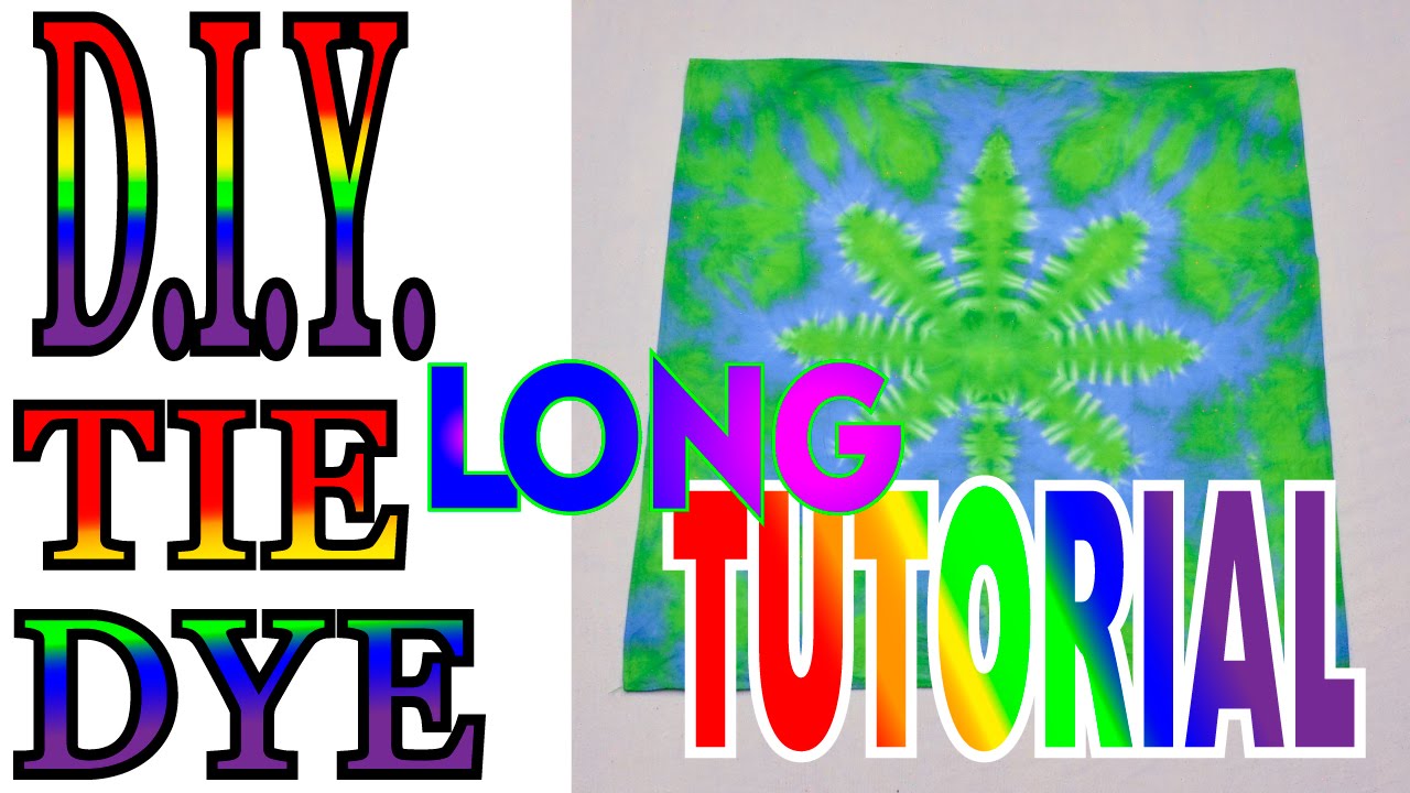How To Tie Dye a Hemp Leaf [Long Tutorial] #41 - YouTube