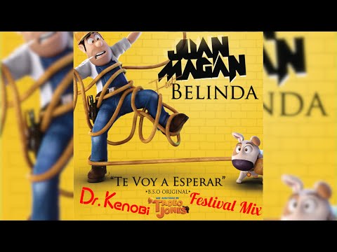 Juan Magán ft. Belinda – Te Voy A Esperar (Dr.Kenobi Festival Mix)