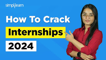 How To Get Internshipss For Coding Roles? | Tips To Crack Internships For Coding Roles | Simplilearn