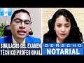 SEGUNDO Simulacro de Examen Derecho NOTARIAL - Preguntas del Examen Técnico Profesional