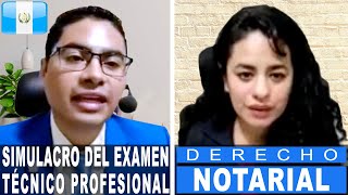 SEGUNDO Simulacro de Examen Derecho NOTARIAL - Preguntas del Examen Técnico Profesional