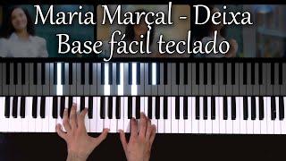 Maria Marçal - Deixa [Base de Teclado Fácil] [Tutorial]