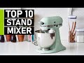 Top 10 Best Stand Mixers for Your Kitchen