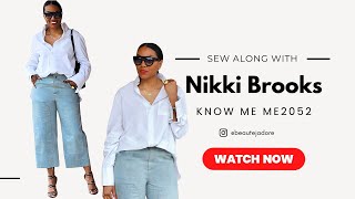 SEW ALONG WITH NIKKI X KNOW ME ME2052: View B