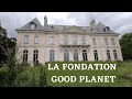La fondation good planet a paris