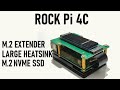 Rock Pi 4C: M.2 Extender + Large Heatsink Installation