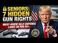 7 Senior Gun Rights Most People Don't Know (Self-Defense Laws for 55+)