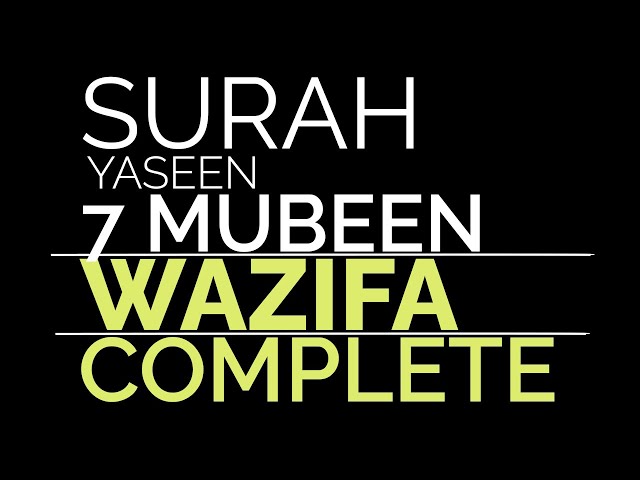 Surah Yaseen Seven Mubeen Wazifa class=