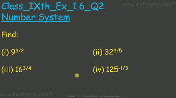 Laws of Exponents for Real Numbers, Number System BASICS CLASS 9 Chapter 1 Ex 1.6 Q2 NCERT