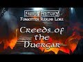 The Dogma of the Duergar - Forgotten Realms Lore