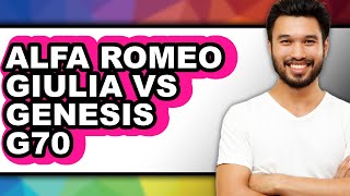 Alfa Romeo Giulia vs Genesis G70 - Full Comparison