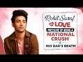 Rohit Saraf on losing his dad, love, being a ‘national crush’, Mismatched 2 | Feels Like Ishq